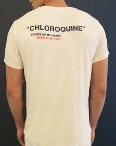T-SHIRT  "CHOLOROQUINE"