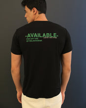 Carregar imagem no visualizador da galeria, T-SHIRT  &quot;AVAILABLE&quot;
